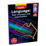 Australian Curriculum English Language: Text Structure and Organisation - Year 6 (Ages 11-12)